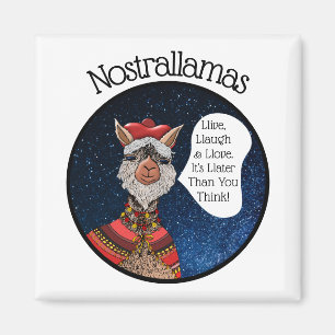Cute White Nostradamus Llama Inspirational Saying Magnet