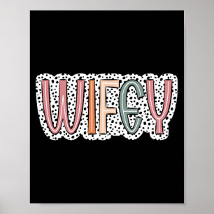 Cute Wifey Bride Wedding Wife Women Poster