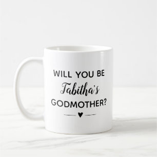 Cute Will You Be Godmother Proposal Coffee Mug