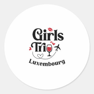 Cute Wine Girls Trip Luxembourg Travel Vacation Classic Round Sticker