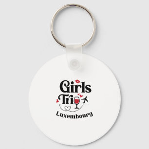 Cute Wine Girls Trip Luxembourg Travel Vacation Key Ring