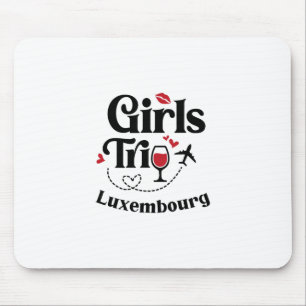Cute Wine Girls Trip Luxembourg Travel Vacation  Mouse Pad