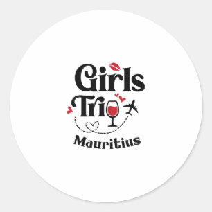 Cute Wine Girls Trip Mauritius Travel Vacation Classic Round Sticker