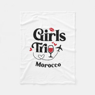 Cute Wine Girls Trip Morocco Travel Vacation  Fleece Blanket