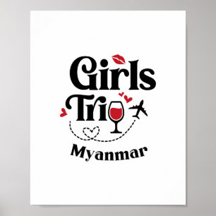 Cute Wine Girls Trip Myanmar Travel Vacation Poster