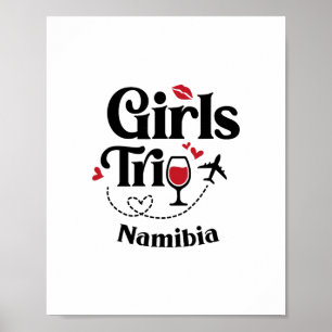 Cute Wine Girls Trip Namibia Travel Vacation Poster