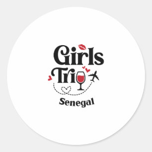 Cute Wine Girls Trip Senegal Senegal Travel Vacati Classic Round Sticker