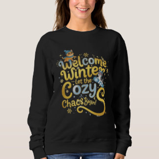 Cute Winter Cat and Dog "Welcome Winter" Cozy Chao Sweatshirt