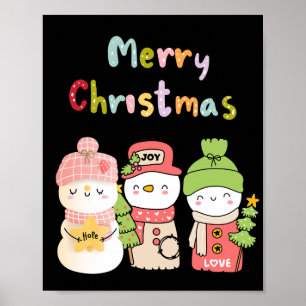Cute Winter Holiday Snowman Hope Peace Love Poster