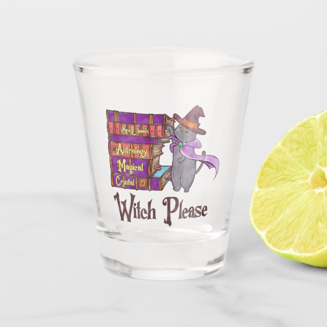 Cute Witch Cat with Books – “Witch Please” Shot Glass (Front)