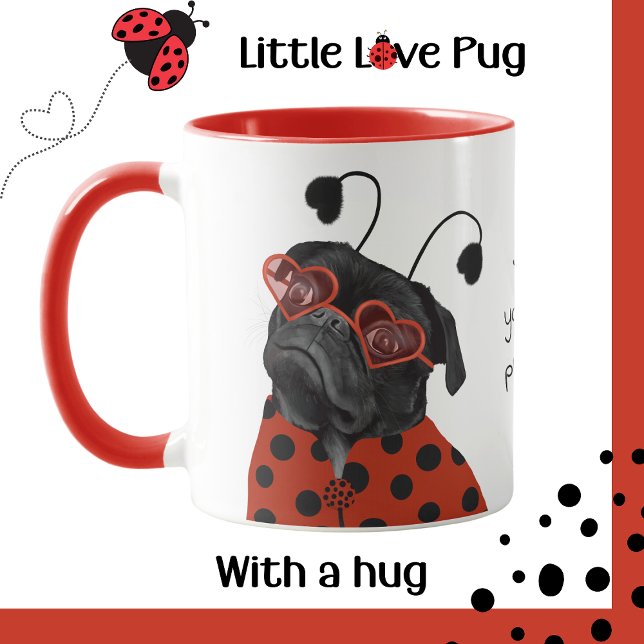 Cute Wordplay Love Pug  Mug (Creator Uploaded)