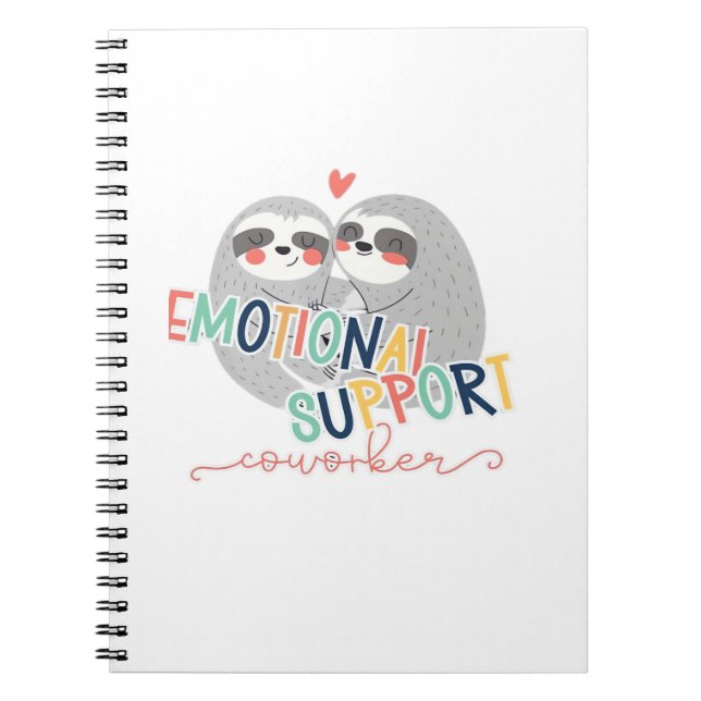 Cute Work Besties, Emotional Help Coworker Sloth C Notebook (Front)