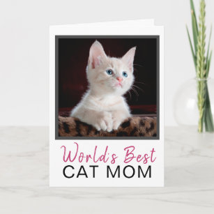 Cute World's Best Cat Mum Cat Photo Birthday Card