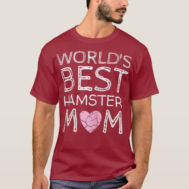 Cute Worlds Best Hamster Mum Pet Hammy Lover T-Shirt (Front)