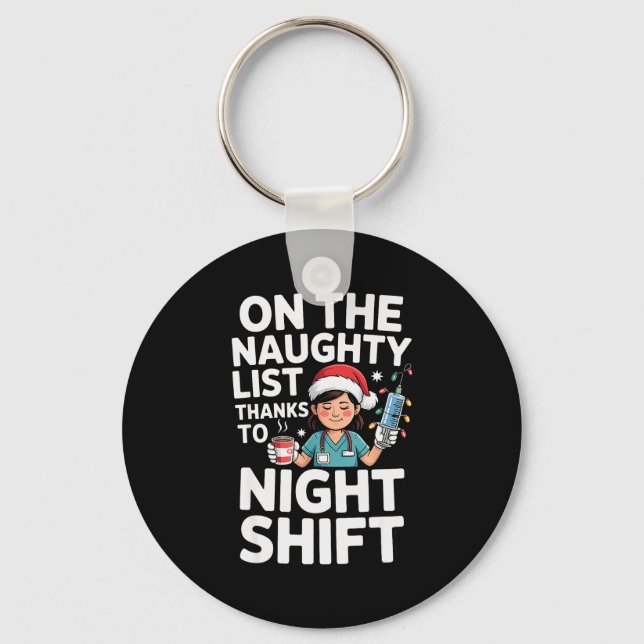 Cute Xmas Night Shift Nurse Christmas For Healthca Key Ring (Front)