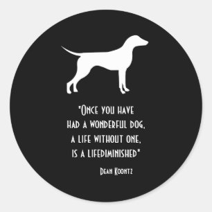 Cute yellow green Dean Koontz quote dog Case-Mate Classic Round Sticker
