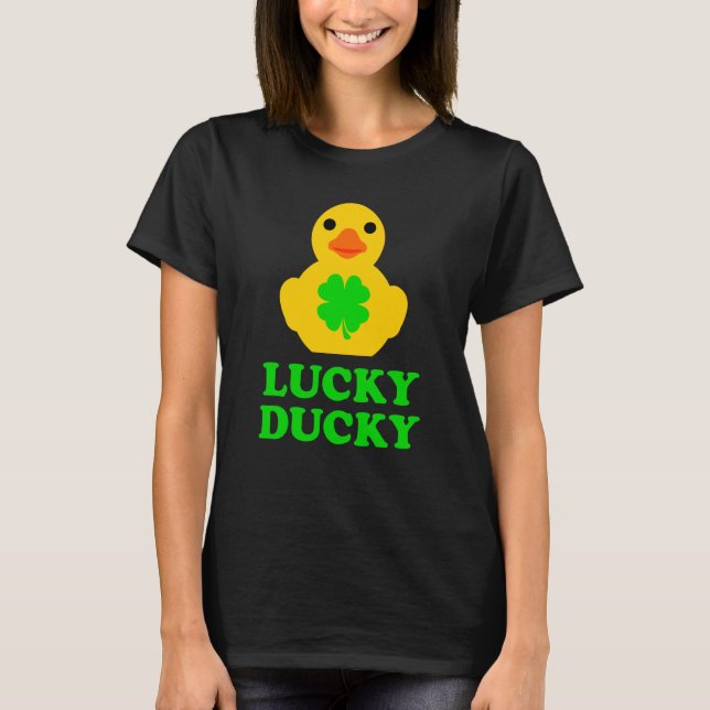Cute Yellow Rubber Duck Four Leaf C St Patrick's D T-Shirt (Front)