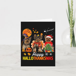 Cute Yorkie Happy Hallothanksmas Halloween Thanksg Card
