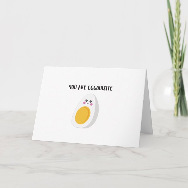 Cute 'You are eggquisite' greeting card (Front)