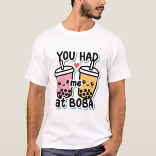Cute "You Had Me At Boba" Kawaii Bubble Tea T-Shirt