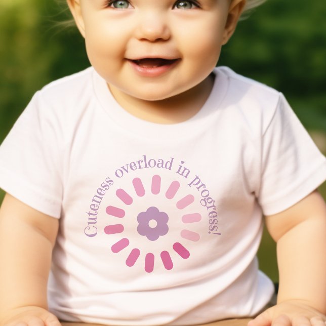 Cuteness Overload in Progress Baby Shirt (Creator Uploaded)