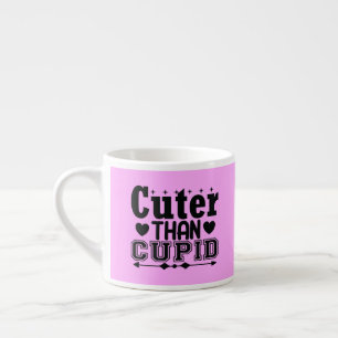Cuter Than Cupid Espresso Cup
