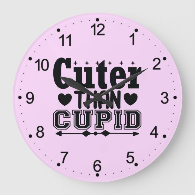 Cuter Than Cupid - Valentines Day Large Clock (Front)
