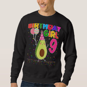 Cutes Avocados 9th Birthday Girl 9 Years Old Avoca Sweatshirt