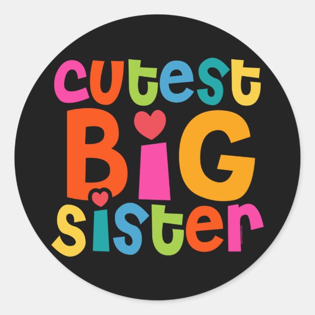 Cutest Big Sister Classic Round Sticker (Front)