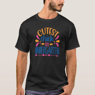 Cutest Chick In Kindergarten  Back To School Kids T-Shirt