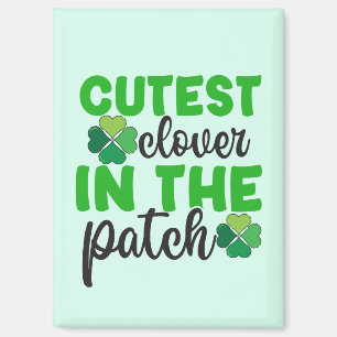 Cutest Clover in The Patch-61106 Magnet