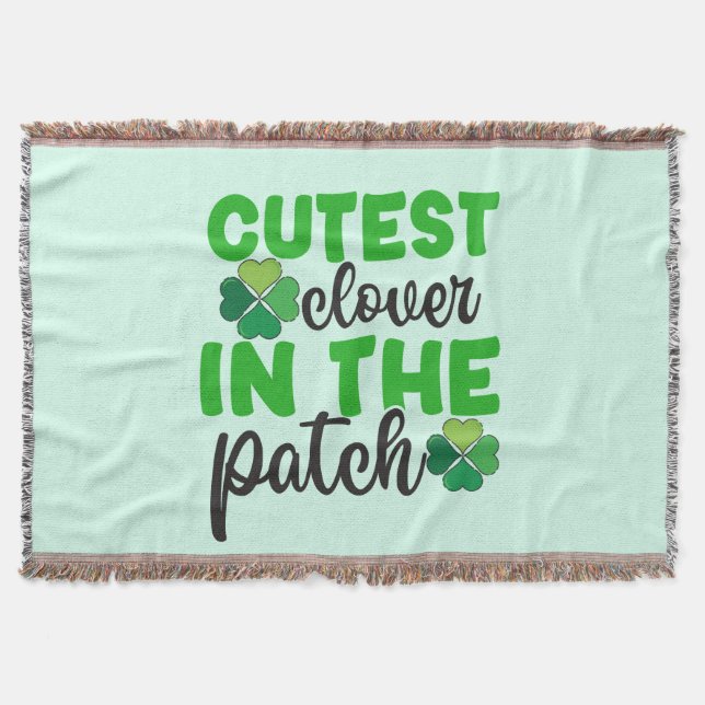 Cutest Clover in The Patch-61106 Throw Blanket (Front)