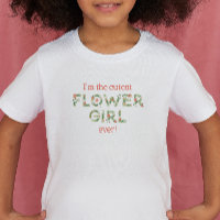 Cutest Flower Girl Ever Floral Text Wedding