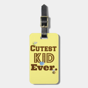 Cutest Kid Ever Luggage Tag