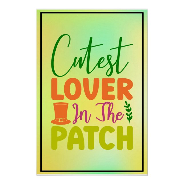 Cutest Lover in The Patch-60836 Poster (Front)