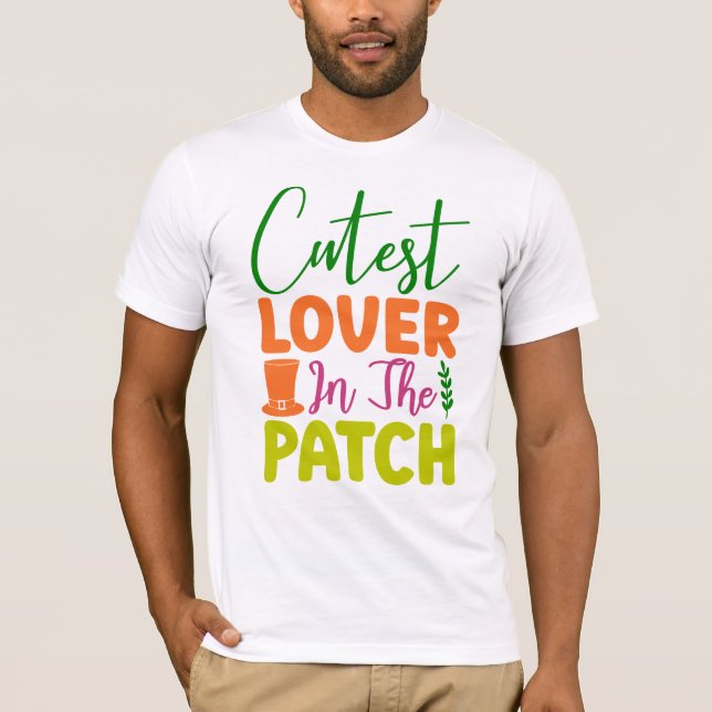 Cutest Lover in The Patch-60836 T-Shirt (Front)