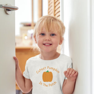 Cutest Pumpkin In The Patch Baby T-Shirt