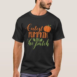 Cutest Pumpkin in the Patch Cute Fall Autumn Hallo T-Shirt