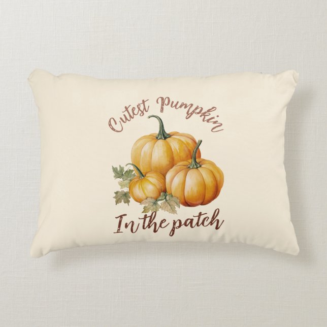 Cutest Pumpkin in the Patch Decorative Cushion (Front)