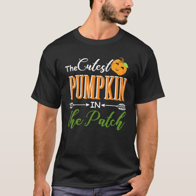 Cutest Pumpkin In The Patch Halloween  For Toddler T-Shirt (Front)