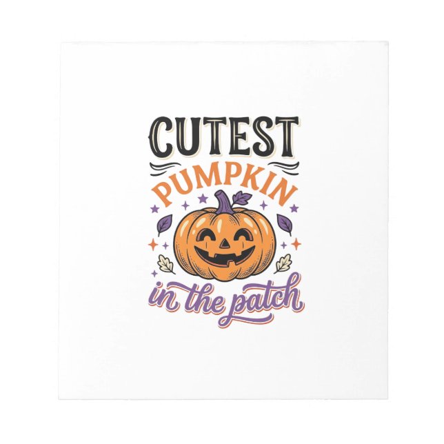 Cutest Pumpkin In The Patch Halloween Shirt Design Notepad (Front)