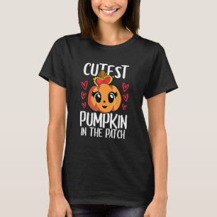 Cutest Pumpkin In The Patch Kid Girls Halloween Th T-Shirt