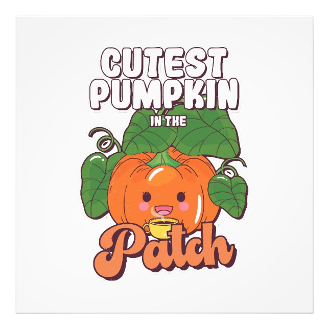 cutest pumpkin in the patch photo print (Front)