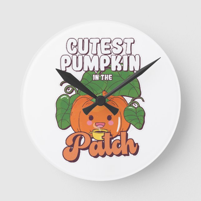 cutest pumpkin in the patch round clock (Front)