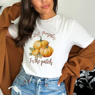 Cutest Pumpkin In The Patch T-Shirt