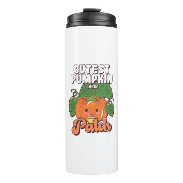 cutest pumpkin in the patch thermal tumbler (Front)