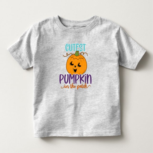 Cutest Pumpkin In The Patch Toddler T-Shirt (Front)