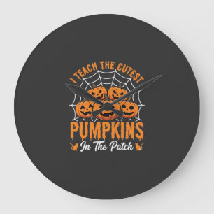 Cutest Pumpkins In The Patch Teacher Halloween_1 Large Clock