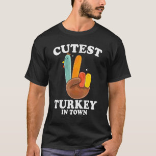 Cutest Turkey In Town Funny Thanksgiving Peace Sig T-Shirt
