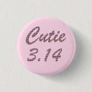 Cutie 3.14 Pi Day Pink 3 Cm Round Badge